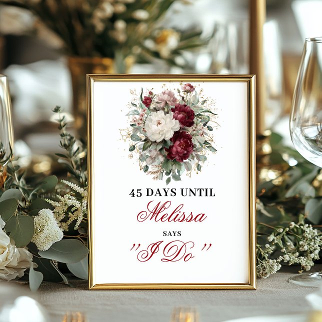 Beautiful Blush Burgundy Dais Until I Do Sign (Beautiful Blush Burgundy Dais Until I Do Sign)