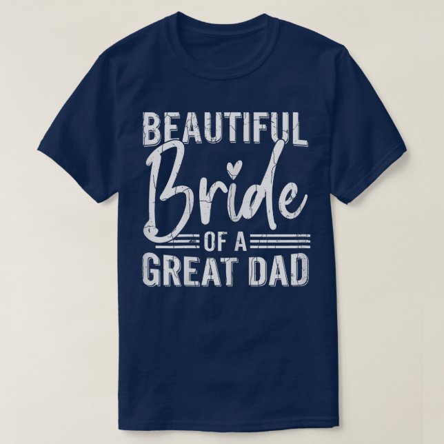 Beautiful Bride Funny Wedding Married Bridal Graph T-Shirt (Design Front)