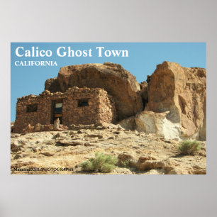 Beautiful Calico Ghost Town Poster! Poster
