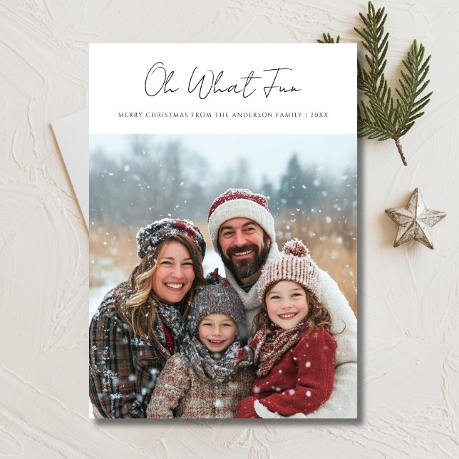 Beautiful Calligraphy Oh What Fun Christmas Photo  Holiday Card (Creator Uploaded)