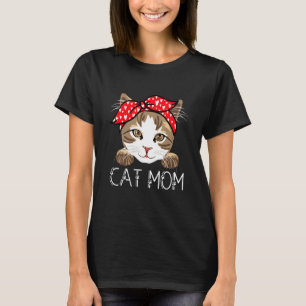 Beautiful Cat Mum Happy Mother Day For Women T-Shirt