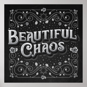 Beautiful Chaos Square Poster (24x24)