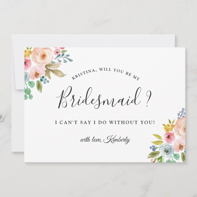 Beautiful Chic Floral Will You Be My Bridesmaid Invitation (Front)