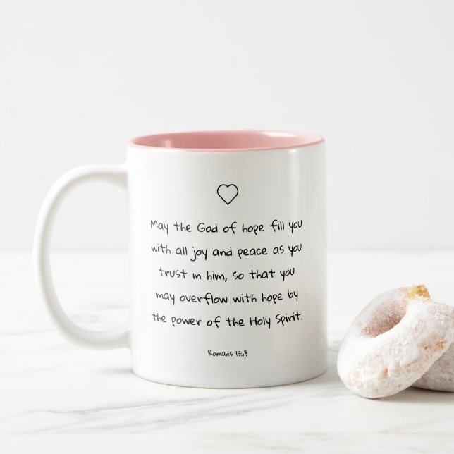 Beautiful Comforting Scripture Bible Quote Two-Tone Coffee Mug (With Donut)