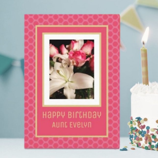 Beautiful, Custom Happy Birthday Aunt card (Creator Uploaded)
