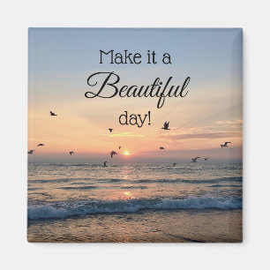 Beautiful Day Sunrise Beach Magnet