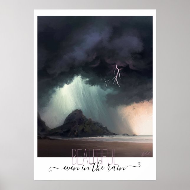 Beautiful even in the rain stormy beach poster (Front)