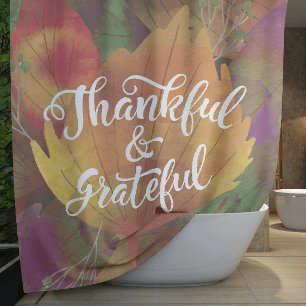 Beautiful  Fall Thankful & Grateful Shower Curtain