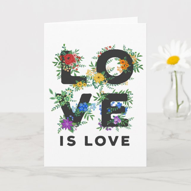 Beautiful Floral Love Is Love Pride Card (Small Plant)