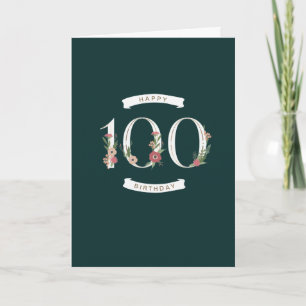 Beautiful Floral Numerals 100th Birthday Card