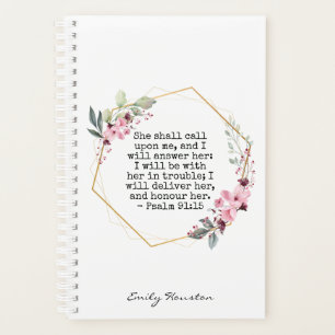 Beautiful Flowers Psalm 91 Planner