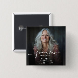 Beautiful Forever in our Hearts Photo Memorial 15 Cm Square Badge