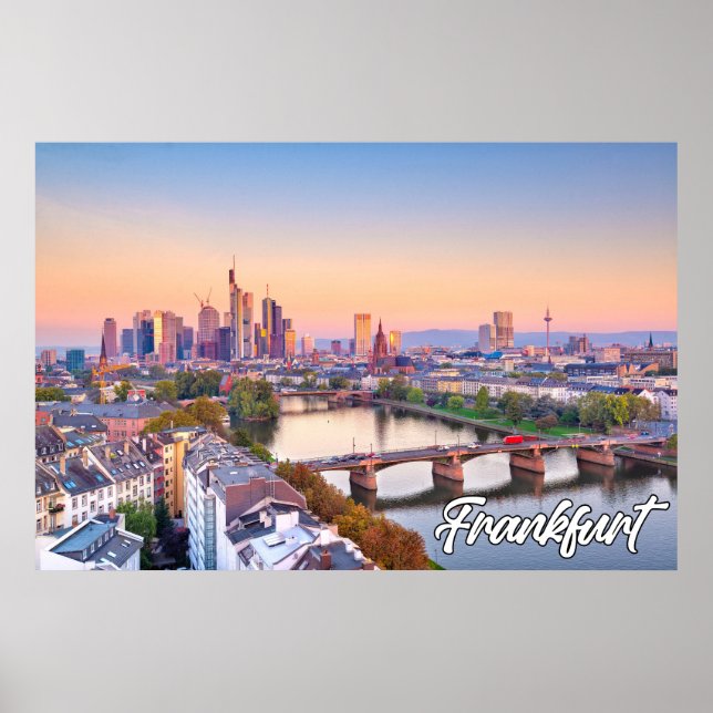 Beautiful Frankfurt, Germany, At Sundown Poster (Front)