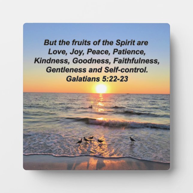 BEAUTIFUL GALATIANS 5 SUNRISE PLAQUE (Front)