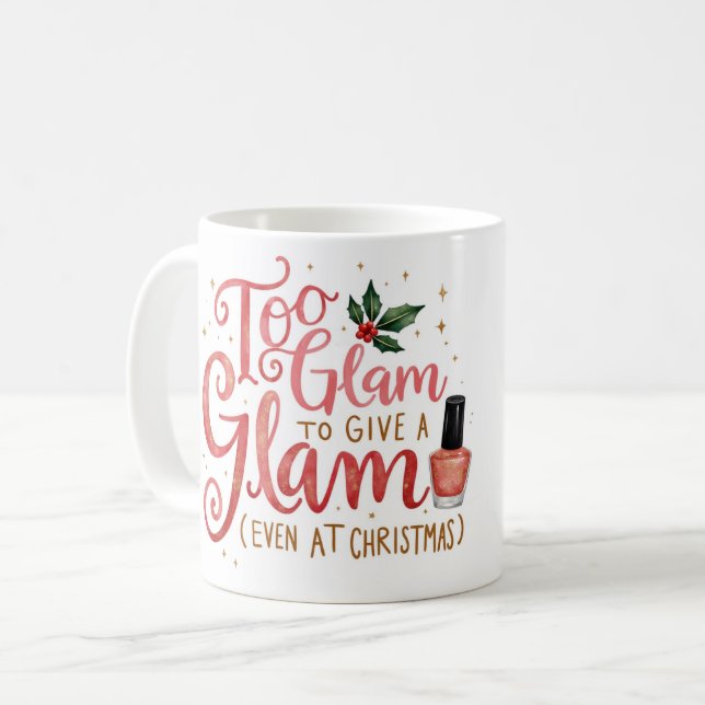 Beautiful Gift for those glam relatives Coffee Mug (Front Left)