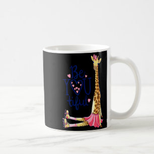 Beautiful Giraffe _ Inspire Be You Giraffe Animal Coffee Mug