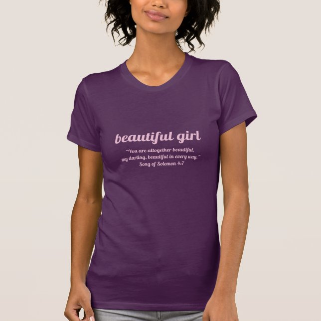 Beautiful Girl Song of Solomon 4:7 T-Shirt (Front)