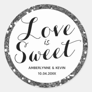Beautiful Glitter Silver Love is Sweet Classic Round Sticker