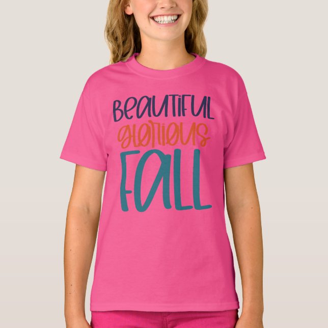 Beautiful Glorious Fall Autumn Season T-Shirt (Front)