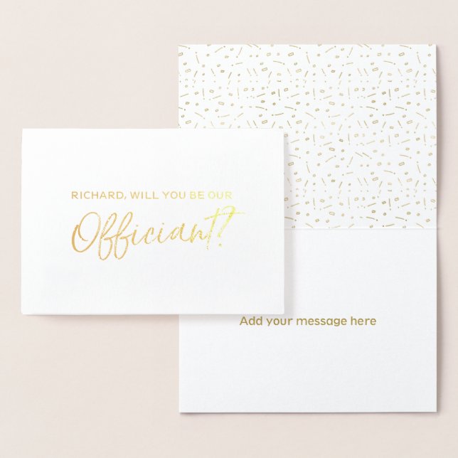 Beautiful Gold Foil Will You Be Our Officiant Foil Card (Display)