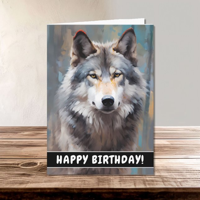 Beautiful Grey Wild Wolf Oil Style Happy Birthday Card (Creator Uploaded)