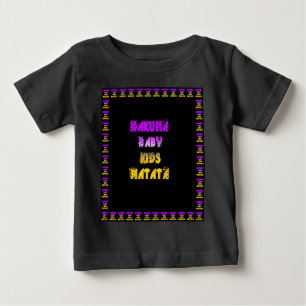 Beautiful Hakuna Matata Art Print Baby T-Shirt