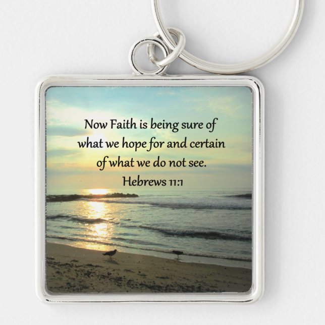 BEAUTIFUL HEBREWS 11:1 SUNRISE KEY RING (Front)