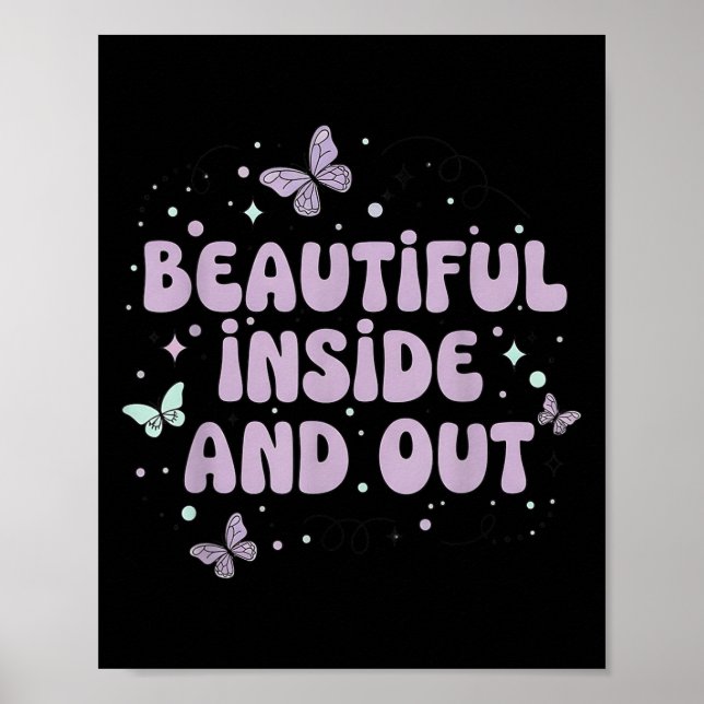 Beautiful Inside And Out Cute Butterfly Lavender S Poster (Front)