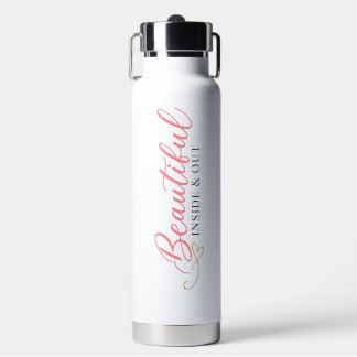 Beautiful Inside & Out Vertical Water Bottle