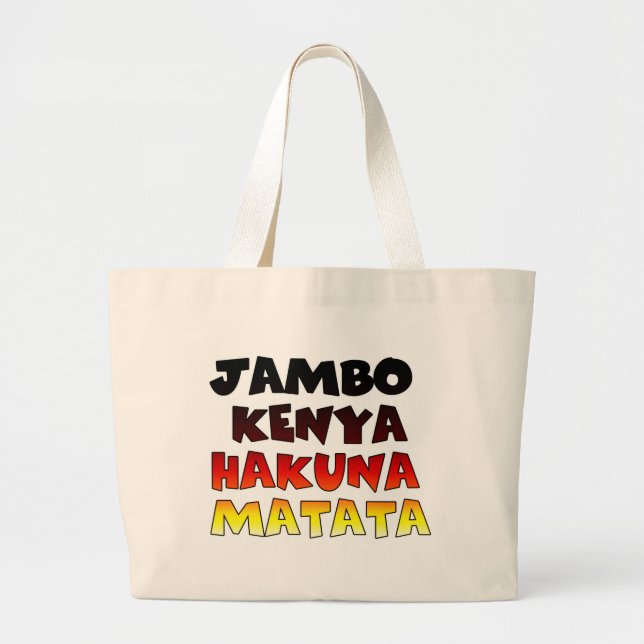 Beautiful Jambo Kenya Hakuna Matata Lovely Art  Large Tote Bag (Front)