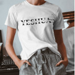 Beautiful Jesus Name inspirational Quote T-Shirt<br><div class="desc">Christian t-shirt with THE ARAMAIC NAME OF JESUS: YESHUA. The verses are in mixed calligraphy & minimalist typography. This trendy,  modern faith design is the perfect gift and fashion statement. #christian #religion #scripture #faith #bible #jesus</div>