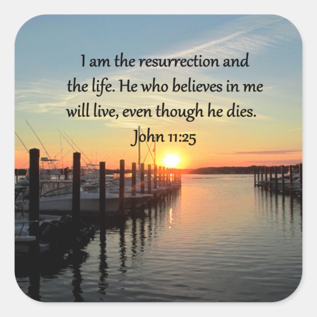 BEAUTIFUL JOHN 11:25 SUNSET PHOTO SQUARE STICKER (Front)