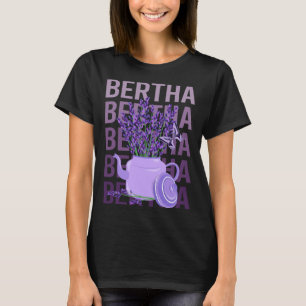Beautiful Lavender - Bertha Name T-Shirt