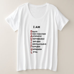 BEAUTIFUL ME WHITE MOTIVATIONAL PLUS SIZE WOMEN'S T-Shirt