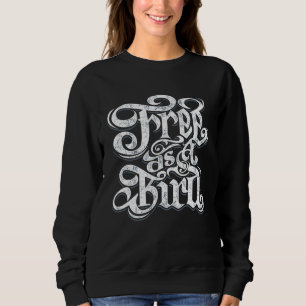 Beautiful Motivational and Inspiring Quote Sweatshirt