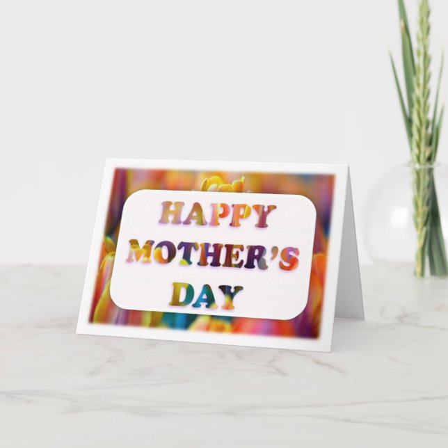 Beautiful Multicolor Mother's Day Card (Front)