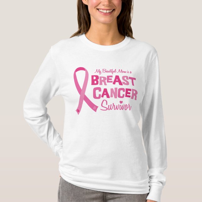 Beautiful Mum Breast Cancer Survivor Apparel T-Shirt (Front)