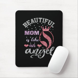 Beautiful mum is like an angel mouse pad
