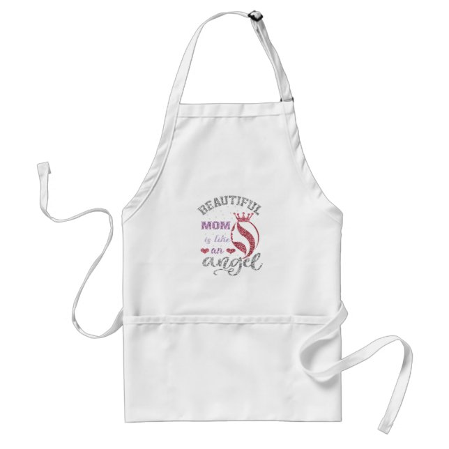 Beautiful mum is like an angel standard apron (Front)