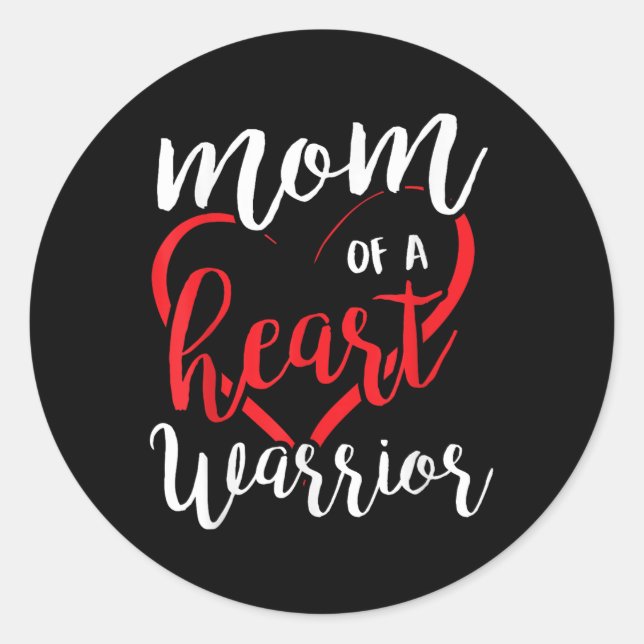 Beautiful Mum Of A Heart Warrior Chd Awareness Shi Classic Round Sticker (Front)
