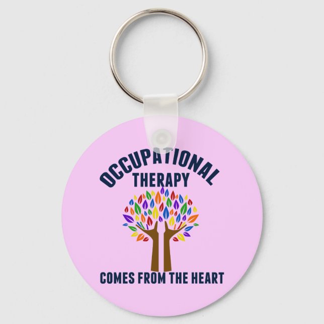 Beautiful Occupational Therapy Tree Quote Key Ring (Front)
