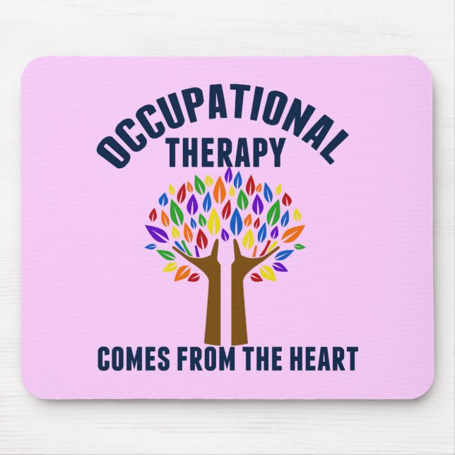 Beautiful Occupational Therapy Tree Quote Mouse Pad (Front)