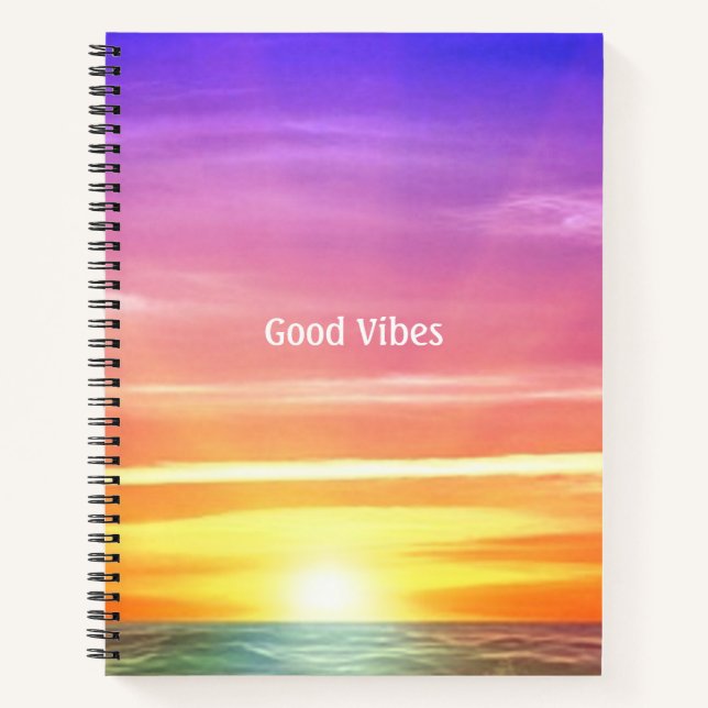Beautiful Ocean Sunrise & Editable Good Vibes Text Notebook (Front)