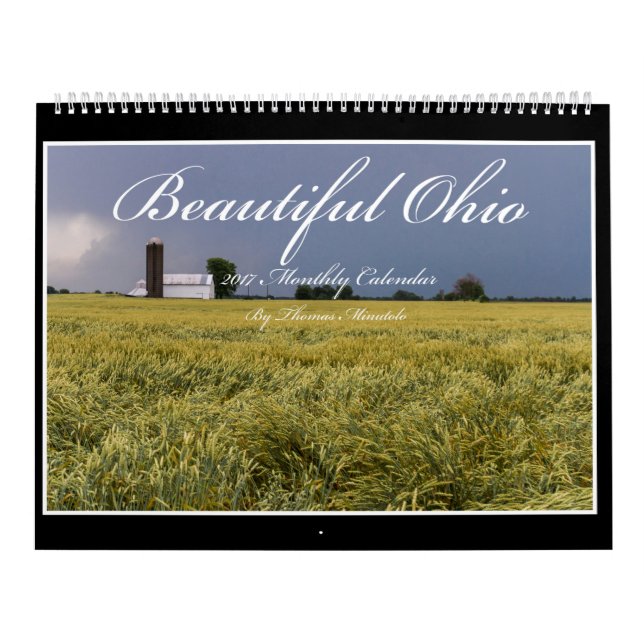 Beautiful Ohio 2017 Calendar By Thomas Minutolo (Cover)