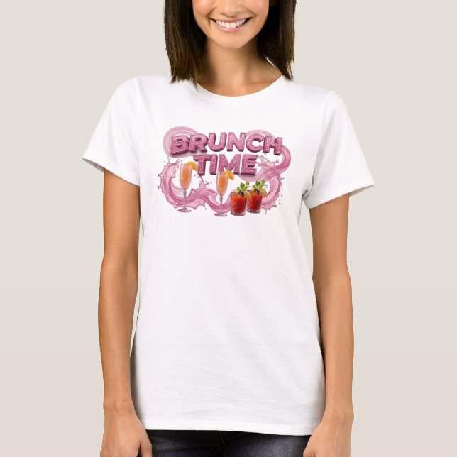 Beautiful Pink BRUNCH TIME Shirt Design (Front)