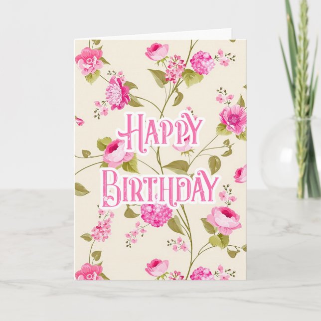 Beautiful Pink Flowers - Happy Birthday Card (Front)