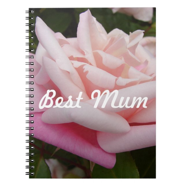 Beautiful Pink Rose Best Mum Flower Design Notebook (Front)