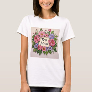 Beautiful Pinkish Flowery Best Mum T-Shirt