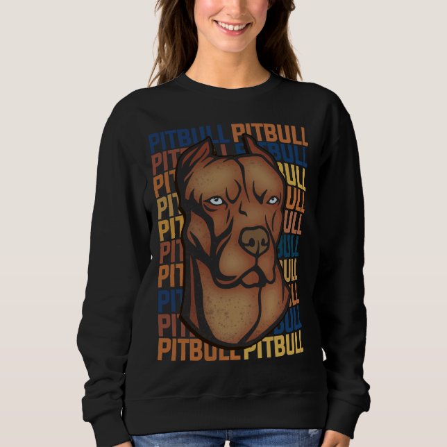Beautiful Pit Bull Sweatshirt (Front)