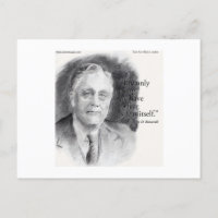 Beautiful Portrait Of FDR & Fear Itself Quote